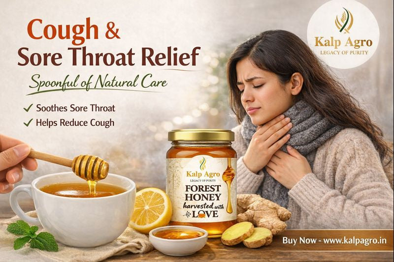 ❄️ Winter Wellness with KalpAgro Forest Honey: Natural Relief for Cough & Sore Throat